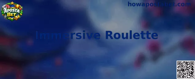 Immersive Roulette